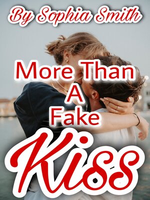 cover image of More Than a Fake Kiss